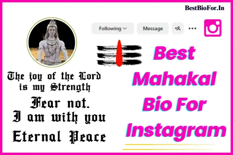 Best Mahakal Bio For Instagram