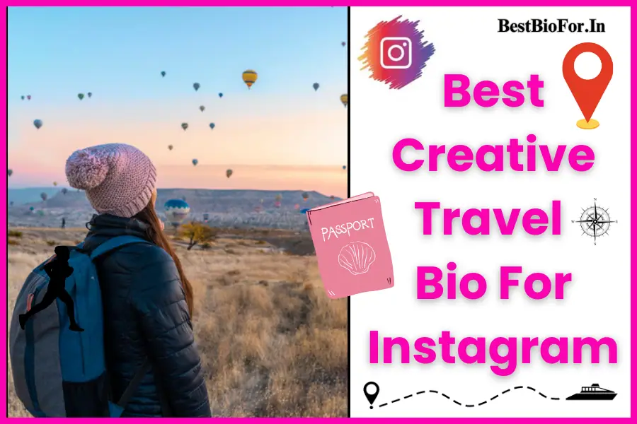 Creative Travel Bio For Instagram