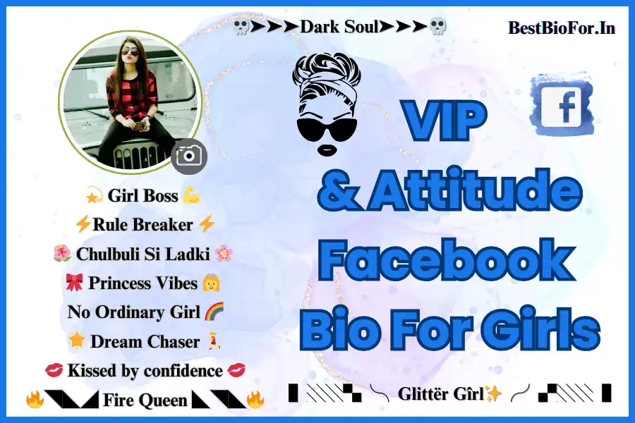 Facebook Bio For Girls