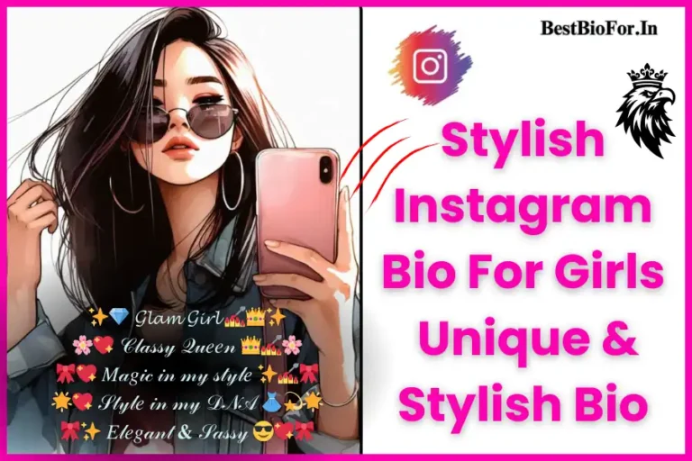 Stylish Instagram Bio for Girls