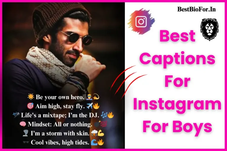 Best Captions For Instagram For Boys